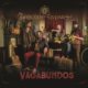 Vagabundos Album Cover